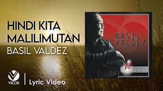 hindi kita malilimutan lyrics and chords|Hindi Kita Malilimutan Chords, Guitar Tab, & Lyrics by Basil Valdez.